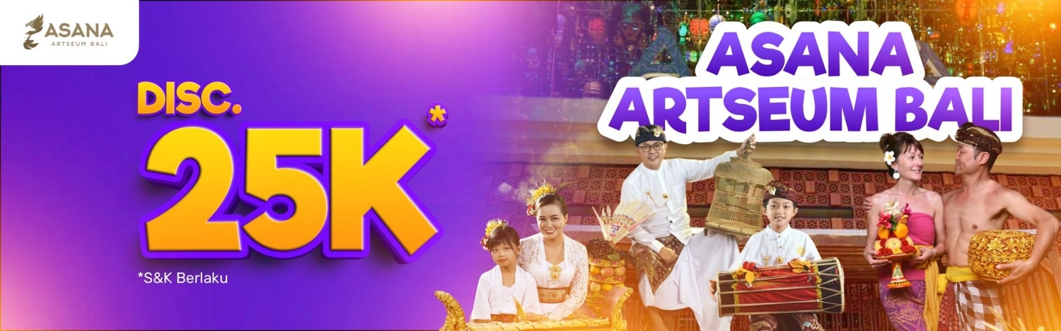ASANA Artseum Bali diskon 25K di Easyticket!