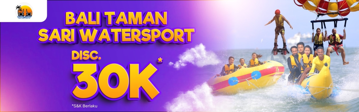 Bali Taman Sari Watersport diskon 30k di Easyticket!