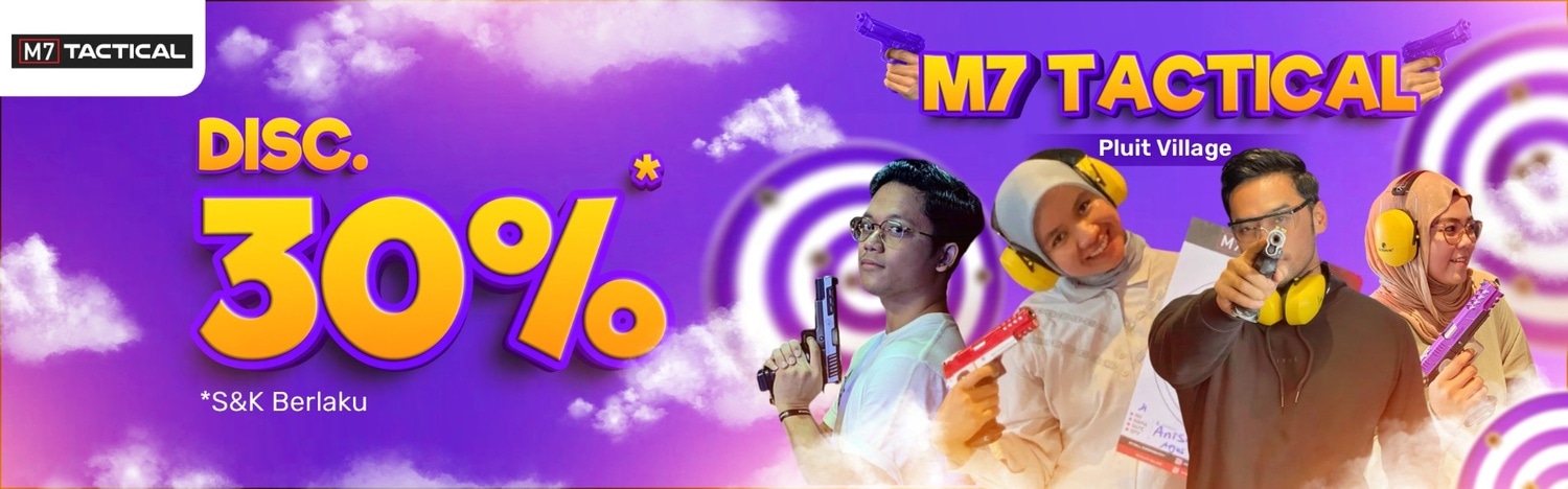 M7 Tactical - Pluit Village Diskon 30% di Easyticket!